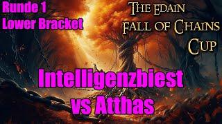 Intbiest vs Atthas - Runde 1 LB - Edain Fall of Chains Cup - SuM 2 Edain Mod Unchained