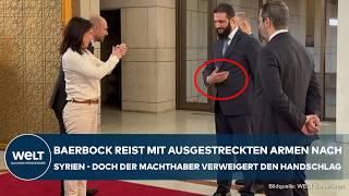 BAERBOCK IN SYRIEN: Eklat in Damaskus! Machthaber verweigert der Außenministerin den Handschlag