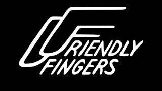 Friendly Fingers - Худший друг