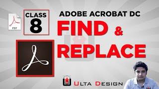 Find and Replace text in PDF file - Adobe Acrobat Pro - Class 8 - Ulta Design