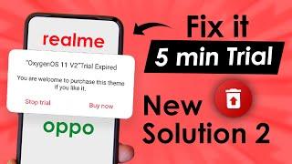 Remove 5 minutes trial from Realme and Oppo Themes | Android 14, 13, 12, 11