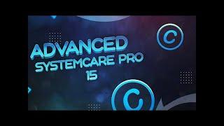 Advanced Systemcare 15 Pro Activation Key / Free License Key / Advanced Systemcare Pro 15 Crack