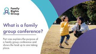 What is a family group conference?
