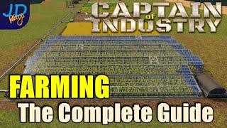 Farming the Complete Guide  Captain of Industry    Walkthrough, Guide, Tips