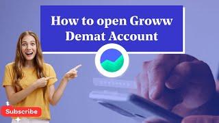 How To Open Groww Demat Account | Groww - Online Demat Trading and Direct Mutual Fund