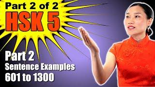 HSK 5 - Complete 1300 Vocabulary Words & Sentence Examples Course - Part 2 of 2 - with TIMESTAMPS