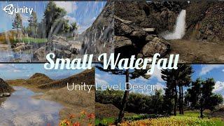 Small Waterfall _ Unity Level Design