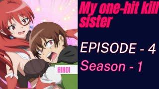 My one-hit kill sister anime, season 1 ,episode 4. #anime #hentai #sister #hot