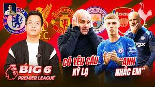 BIG 6 PREMIER LEAGUE:PEP YÊU CẦU HỌC TRÒ ĂN NGỦ TẠI SÂN TẬP, COLE PALMER BỊ “CẢNH CÁO”