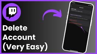 How To Delete A Twitch Account !