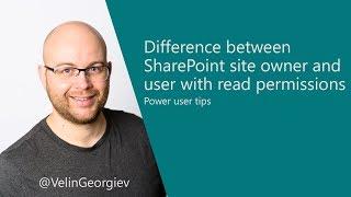Difference between SharePoint site owner and user with read permissions