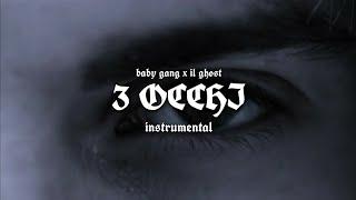 [INSTRUMENTAL] Baby Gang x Il Ghost – 3 OCCHI