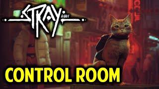 Chapter 12 Control Room: Gameplay Walkthrough | STRAY (Ending & Final Cutscene)