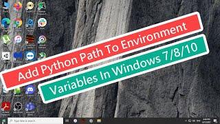 How To Add Python Path To Environment Variables In Windows 7/8/10