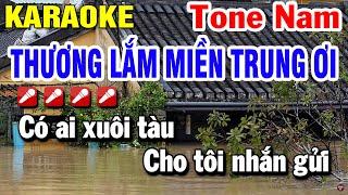 Thương Lắm Miền Trung Ơi Karaoke Tone Nam - Beat Hay 2024 | Huỳnh Lê