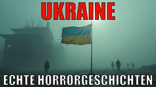 8 Echte Horrorgeschichten aus der Ukraine | Wahre Geschichten