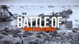 The Battle of Okinawa In Depth