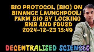 Introducing BIO Protocol (BIO) on Binance Launchpool! Farm BIO by Locking BNB and FDUSD