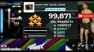 StepManiaX - High On Your Love, edit 22 (demicore 86T-337) - 99871 4p - werdwerdus