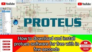 How to download and install proteus software on windows with in few seconds