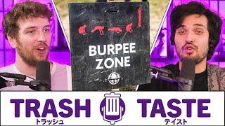 WE CAN'T DO EXERCISE | Trash Taste #209