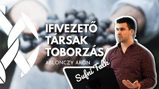 Hogyan toborozzunk ifivezető társakat? - Ablonczy Áron | Sufni Talk | Ifivezető képzés 2022