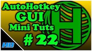 [AHK GUI] AutoHotkey Gui Mini Tut #22  -Caption & Using Messages To Move The Window