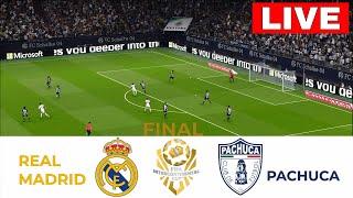  LIVE: Real Madrid vs Pachuca | FIFA Intercontinental Cup | Full Match Streaming