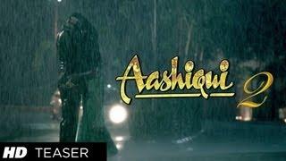 Aashiqui 2 Teaser (Official) | Aditya Roy Kapoor | Shraddha Kapoor