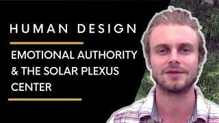 Human Design Projector | Emotional Authority and the Solar Plexus Center