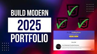 Build a Modern Responsive Portfolio Website (2025)  | HTML, CSS & JavaScript.