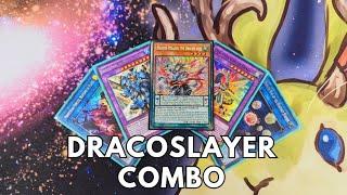 Dracoslayer Combo Tutorial June 2024 TCG Yugioh