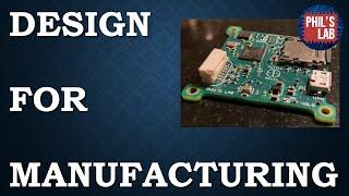 PCB Design for Manufacturing Tips (DFM) - Phil's Lab #40