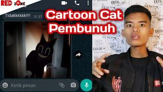 Teror Dari Cartoon Cat - Chat History Horror | #ChatZone