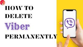 How To Delete Viber Account Permanently?