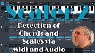 Scaler Plugin Scaler 2 for iOS - Tutorial 2: Introduction to Chord and Scale Detection