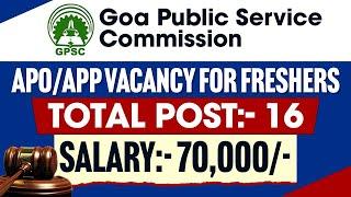 APO/APP VACANCY FOR FRESHERS in GPSC | Total Post:- 16 | Salary:- 70,000 | Legal Jobs | #law #jobs