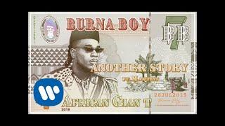 Burna Boy - Another Story (feat. M.anifest) [Official Audio]