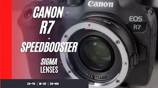 Canon R7 & Speedbooster // Does It Work Well? | Sigma 24-70 18-35 50-100 | Viltrox Rf-EF | Footage