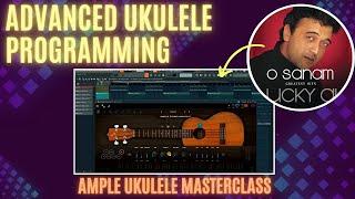 ADVANCED Ukulele Programming with AMPLE UKULELE x FL STUDIO | HINDI | THE Riffer