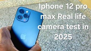 iPhone 12 pro max Camera Test Real Life Videos | iPhone 12 Pro Max in 2025 | Hindi