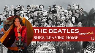 The Beatles, She’s Leaving Home - A Classical Musician’s First Listen and Analysis / Excerpts