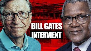 AFFAIRE DANGOTE: BILL GATES INTERVIENT?