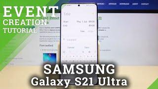 How to Add Event to Calendar in SAMSUNG Galaxy S21 Ultra – Add New Event to Calendar