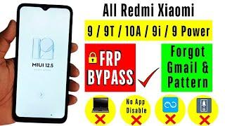 Redmi Xiaomi 9,9t,9i,10a,9 Power Frp Bypass/Unlock - No Apps Disable - No Activity Launcher Working
