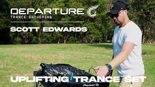 Departure - Scott Edwards (Uplifting Trance Set)