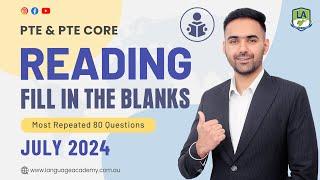 Reading Fill in the Blanks | PTE & PTE Core | July 2024 | Ream Exam Questions | Language Academy PTE