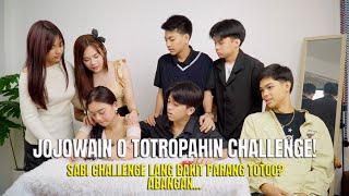 VLOG NO.61  JOJOWAIN O TOTROPAHIN CHALLENGE! sabi challenge lang bat parang totoo?Abangan...