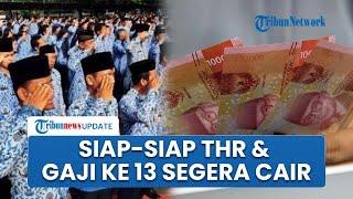 Menanti THR dan Gaji ke 13 Cair, Tak Sabar 20 Maret 2025 Jelang Hari Raya Idul Fitri 1446 Hijriah