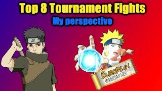 Naruto Storm 4 Top 8 EU Tournament | My Perspective, Thoughts & Mindset